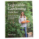 VEGETABLE GARDENING MADE EASY